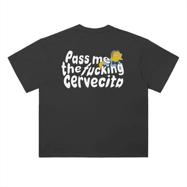 Pass me the f*cking cervecita Black